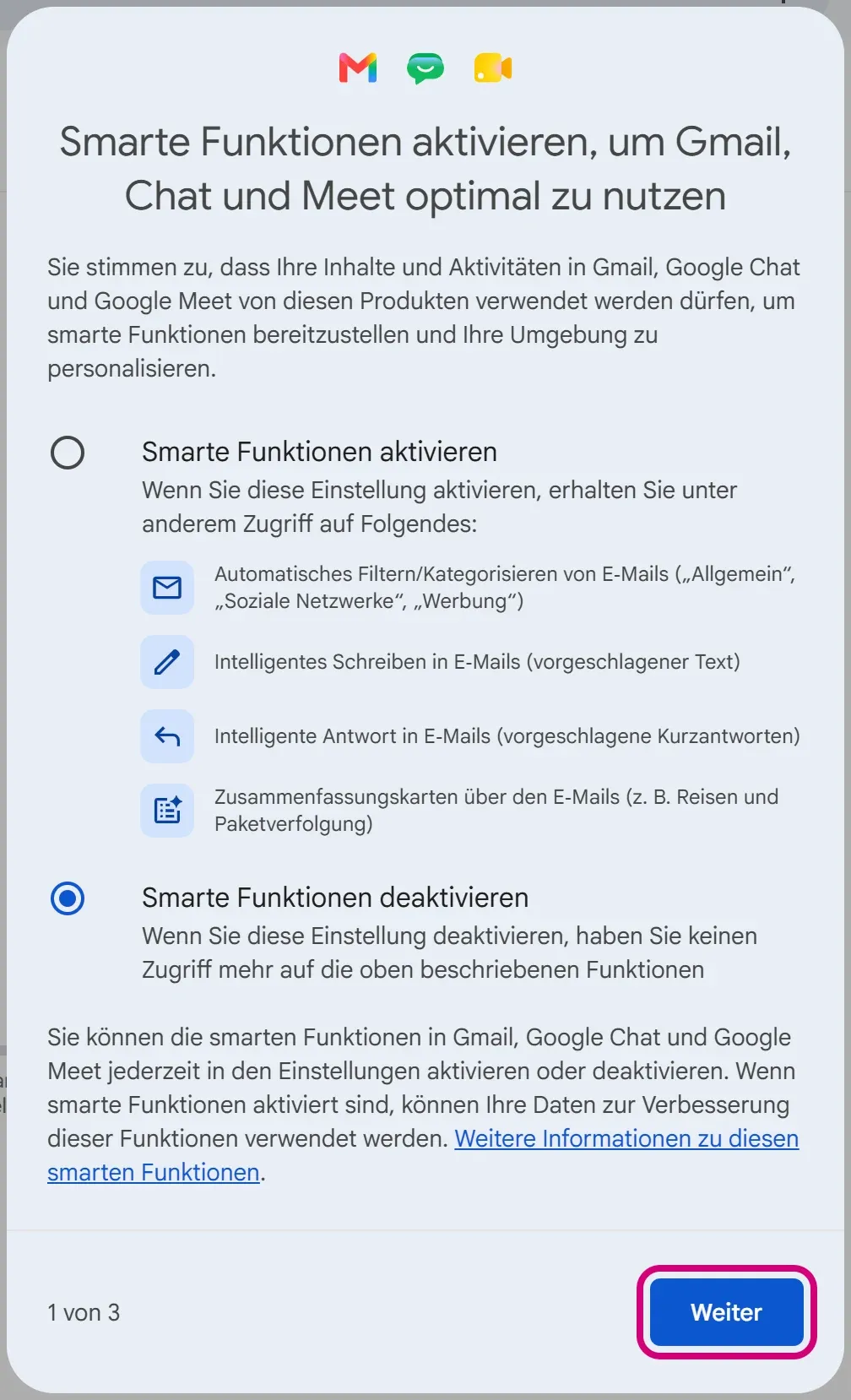 Die erste Abfrage „Smarte Funktionen aktivieren“ mit zwei Wahlmöglichkeiten. Gewählt ist „Smarte Funktionen deaktivieren“, „Weiter“ ist markiert.