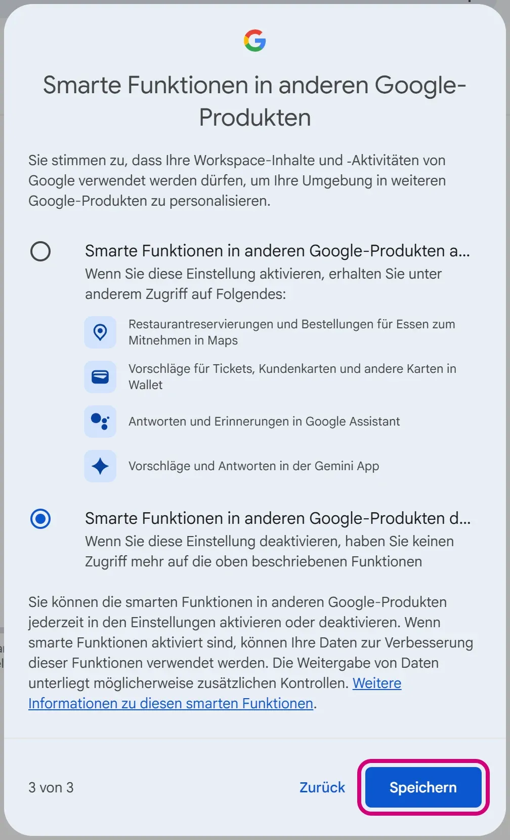 Die dritte Abfrage „Smarte Funktionen in anderen Google-Produkten“, Schritt 3 von 3. „Speichern“ ist markiert.