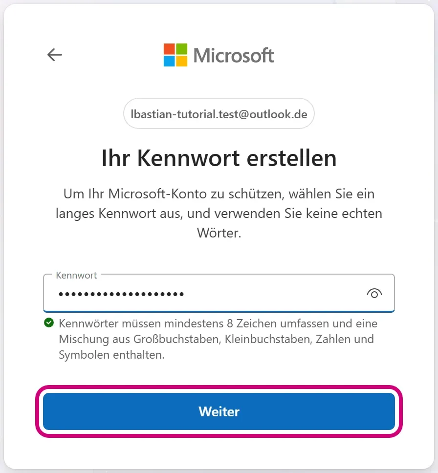 Die Seite „Ihr Kennwort erstellen“ mit einem Kennwortfeld voller Punkte. „Weiter“ ist markiert.
